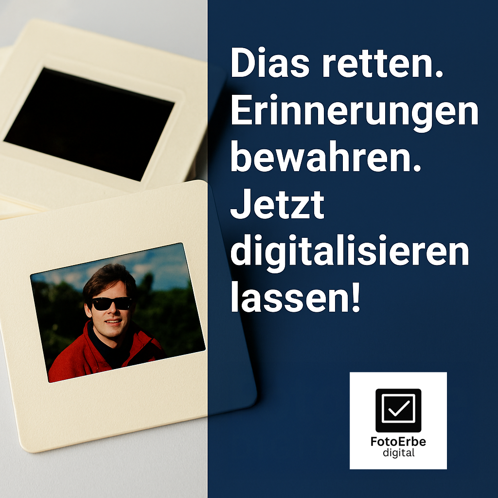 „Dias retten. Erinnerungen bewahren. Jetzt digitalisieren lassen!“ von FotoErbe Digital