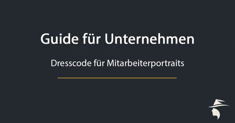 Guide für Unternehmen zum Dresscode für Mitarbeiterportraits