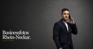 Businessfotos Rhein-Neckar